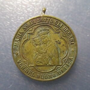 MEDALLA RELIGIOSA PISA 1897 MARIA SS  "SOTTO GLI ORGANI" - CATEDRAL PISA