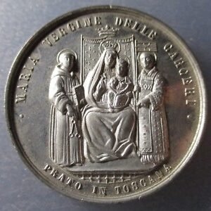 MEDALLA RELIGIOSA 1884  PRATO TOSCANA  ITALIA VIRGEN DE LAS CARCELES ( CARCERI )