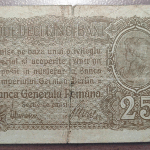 RUMANIA ROMANIA GERMAN OCCUPATION WWI BANCA GENERALA ROMANA 25 BANI 1917 PM1 BC+