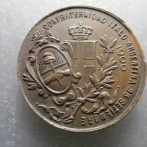 ITALY ARGENTINA ROSARIO ITALO ARGENTINEAN BROTHERHOOD CONFRATERNIDAD MEDAL 1900