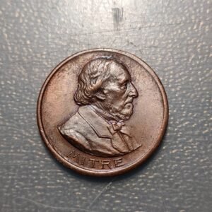 MEDALLA ARGENTINA 1901 - BARTOLOME MITRE MARTINEZ  - 80 AÑOS DE SU NACIMIENTO