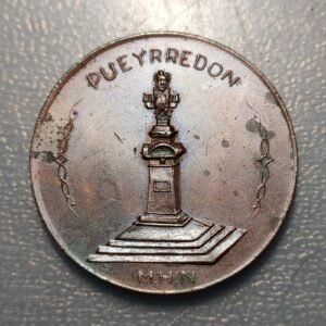 MEDALLA ARGENTINA 1904 MONUMENTO A JUAN MARTIN DE PUEYRREDON - MAR DE LA PLATA