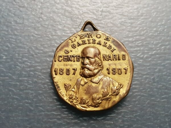 ITALIA MEDALLA 100 AÑOS NACIMIENTO DE GIUSEPPE GARIBALDI 1807 1907 27x25 mm