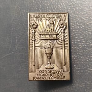 MEDALLA RELIGIOSA INSIGNIA ITALIA FLORENCIA 1937 1º CONGRESO EUCARISTICO PARROQ