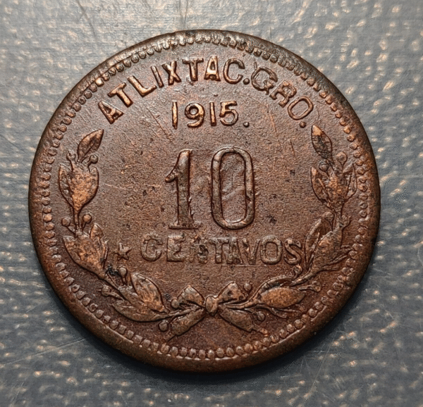 MEXICO GUERRERO ATLIXTAL 10 CENTAVOS 1915 MBC+ - Imagen 2