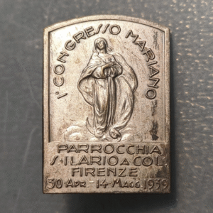 MEDALLA RELIGIOSA ITALIA FLORENCIA INSIGNIA 1º CONGRESO MARIANO 1939 METAL PLATE