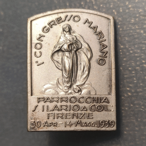 MEDALLA RELIGIOSA ITALIA FLORENCIA INSIGNIA 1º CONGRESO MARIANO 1939 METAL PLATE
