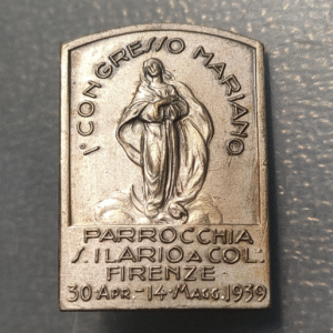 MEDALLA RELIGIOSA ITALIA FLORENCIA INSIGNIA 1º CONGRESO MARIANO 1939 METAL PLATE