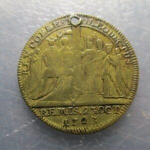 FRANCIA LUIS XV LOUIS XV JETON PROCLAMACION EN REIMS 13 OCTUBRE 1723 - AGUJERO