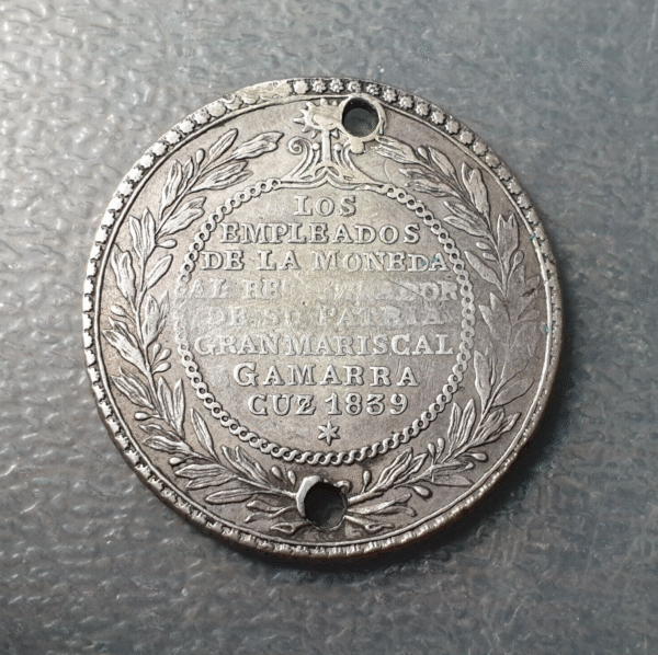 PERU MEDALLA 1839 PROCLAMACION MODULO 4 REALES 2 AGUJEROS AGUSTIN GAMARRA ESCASA - Imagen 2