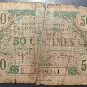 FRENCH EQUATORIAL AFRICA AFRICA ECUATORIAL FRANCESA 50 CENTIMES 1917 P1 REPARADO