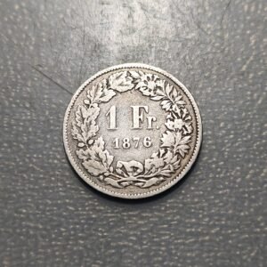 SUIZA SWITZERLAND 1 FRANC 1876 B