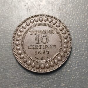 TUNEZ TUNISIA 10 CENTIMES 1917 A EBC